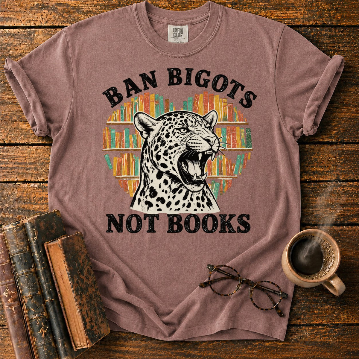 Ban Bigots Not Books T-Shirt in Espresso – BooksThreads