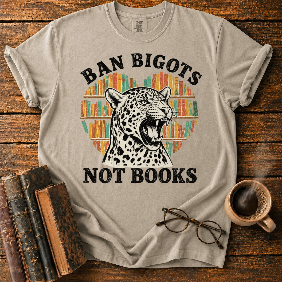 Ban Bigots Not Books T-Shirt in Khaki – BooksThreads