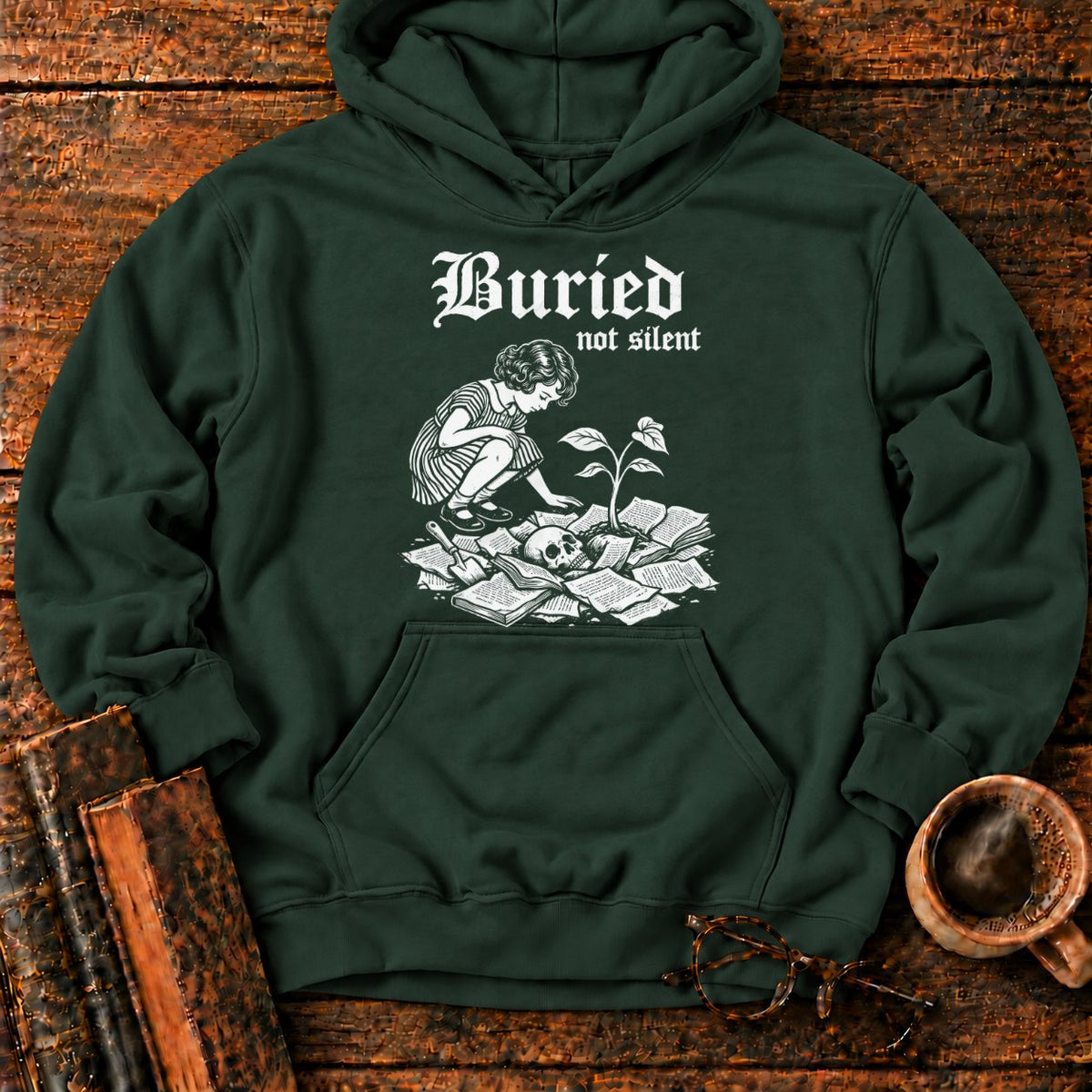 Buried Not Silent Hoodie in Forest Green – BooksThreads