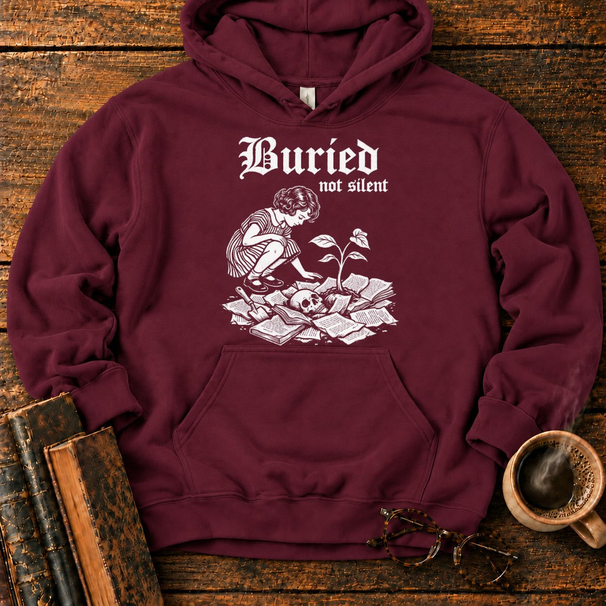 Buried Not Silent Hoodie in Maroon – BooksThreads