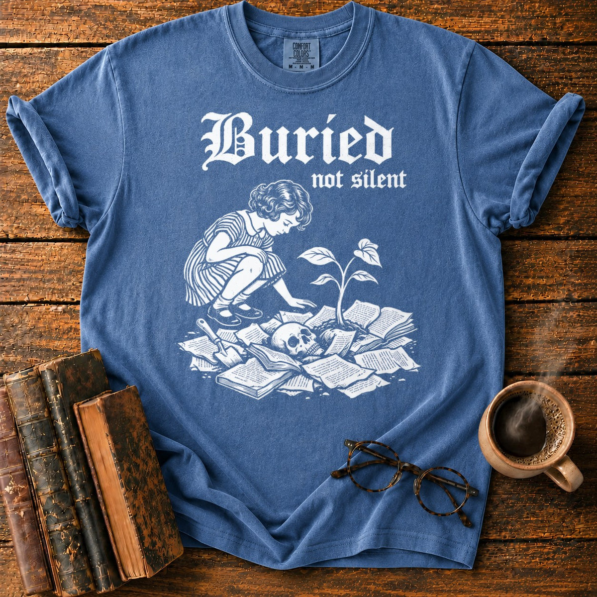 Buried Not Silent T-Shirt in Denim – BooksThreads