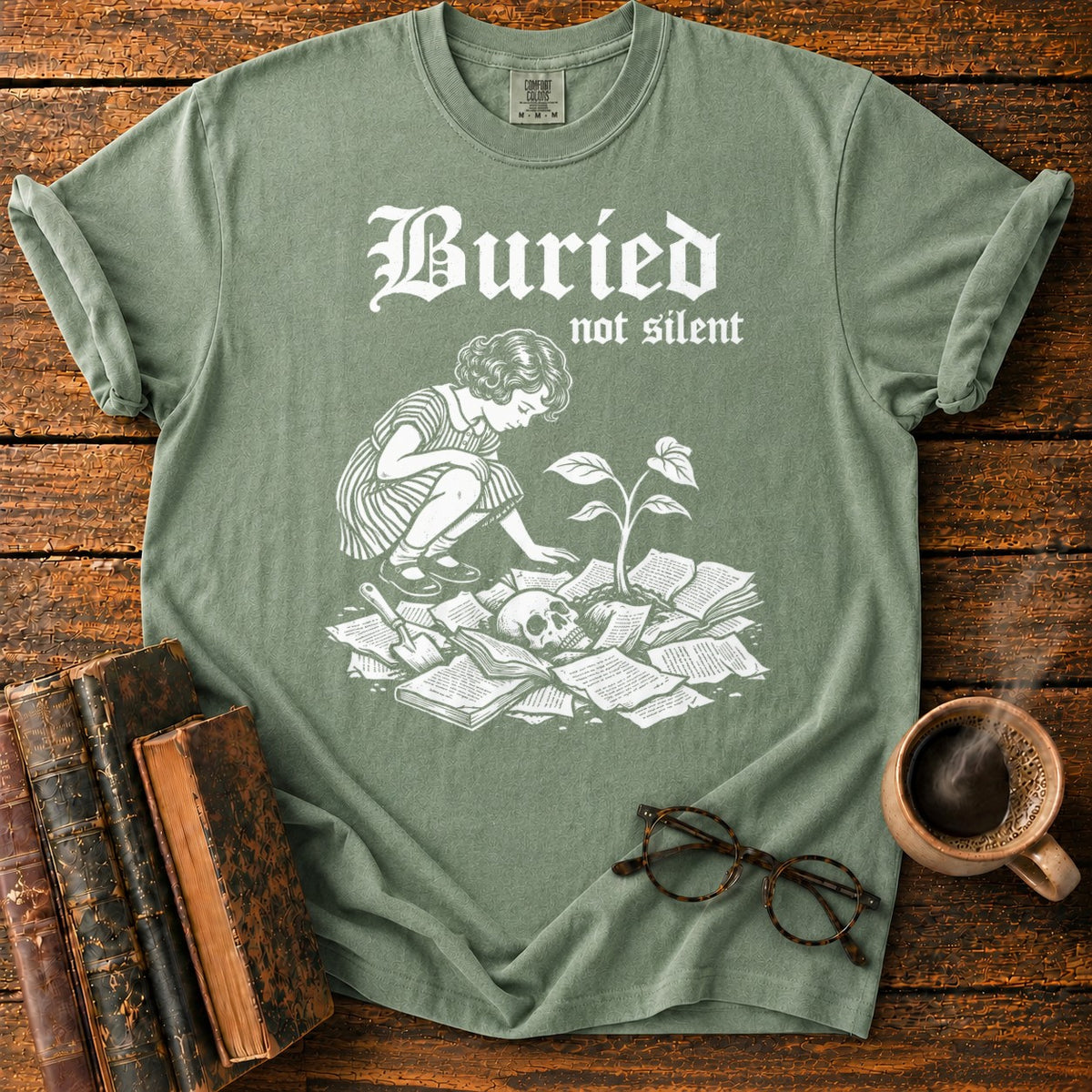 Buried Not Silent T-Shirt in Moss – BooksThreads