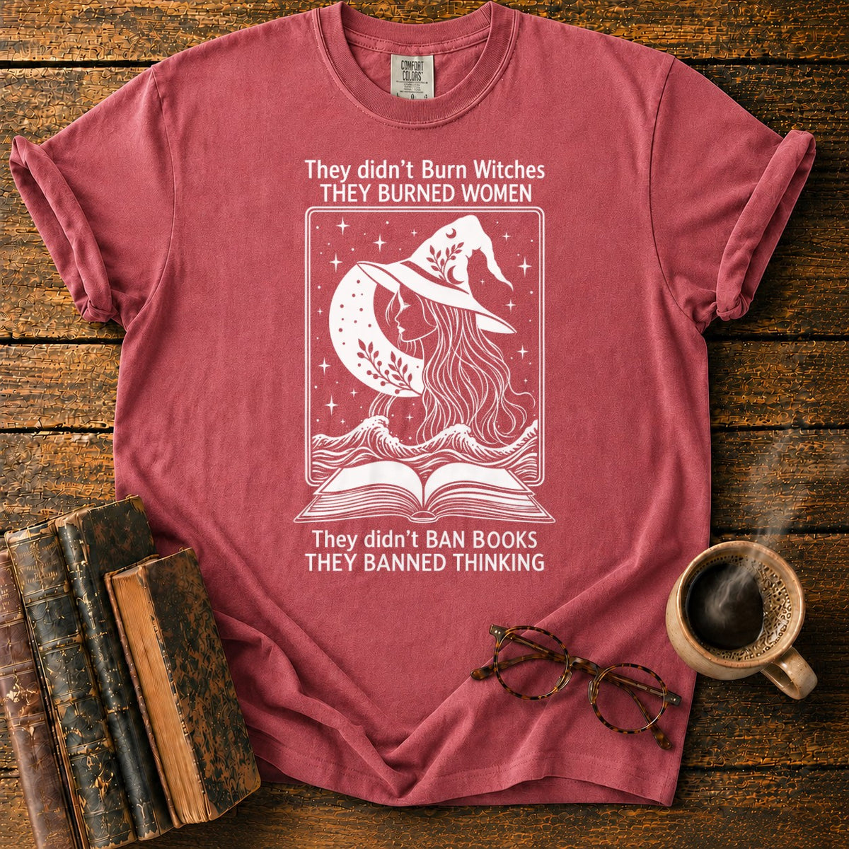 Burned Women Banned Thinking Witch T-Shirt in Watermelon – BooksThreads