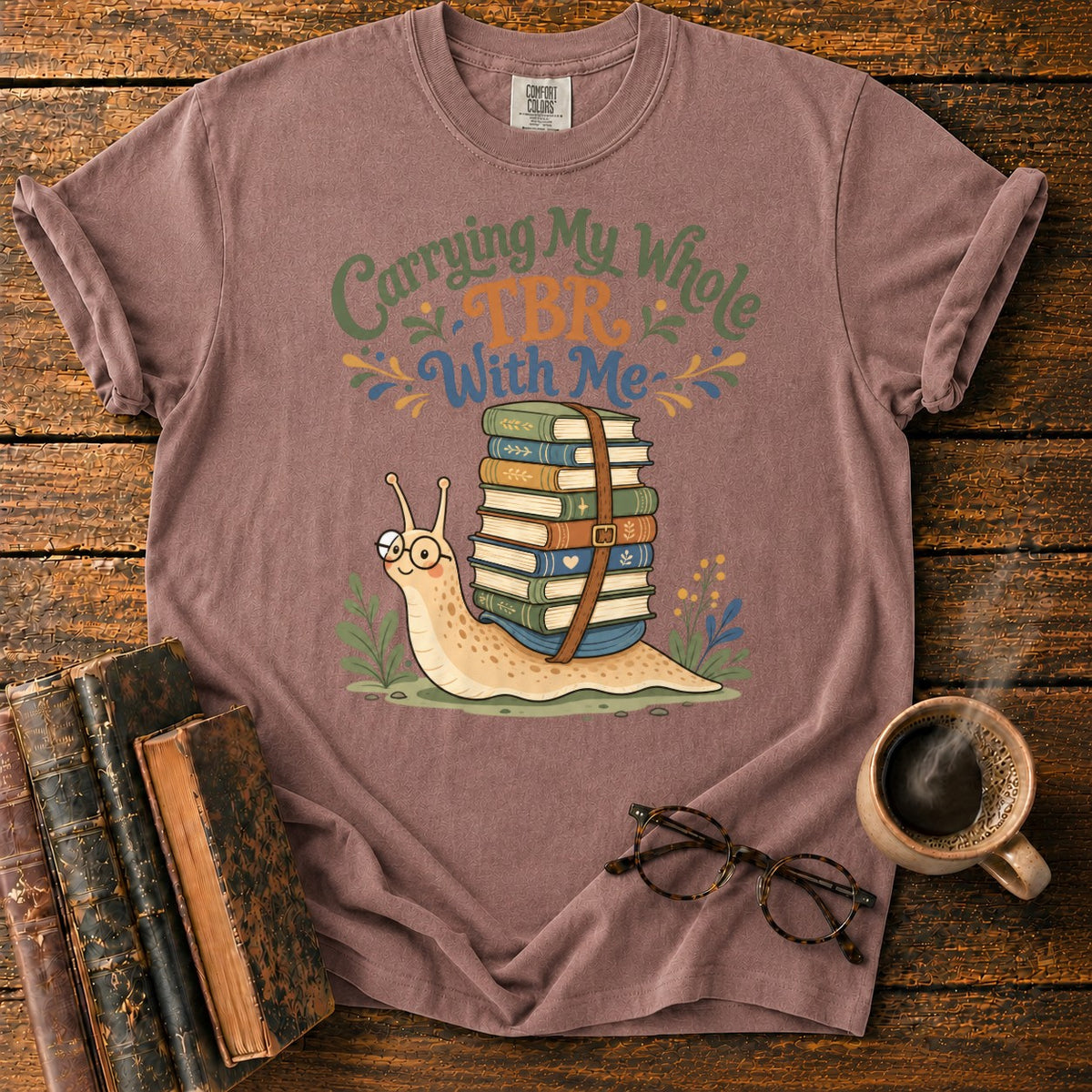 Carrying My Whole Tbr With Me T-Shirt in Espresso – BooksThreads
