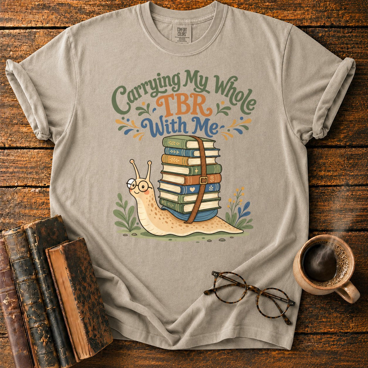 Carrying My Whole Tbr With Me T-Shirt in Khaki – BooksThreads