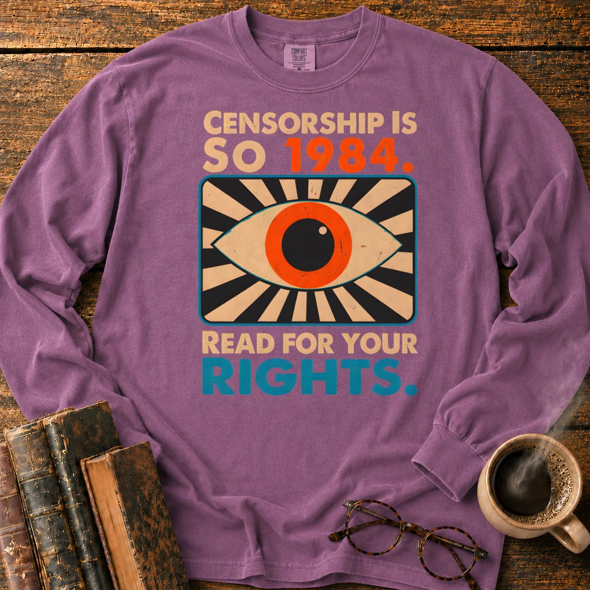 Censorship Is So 1984 Read LS T-Shirt in Berry – BooksThreads