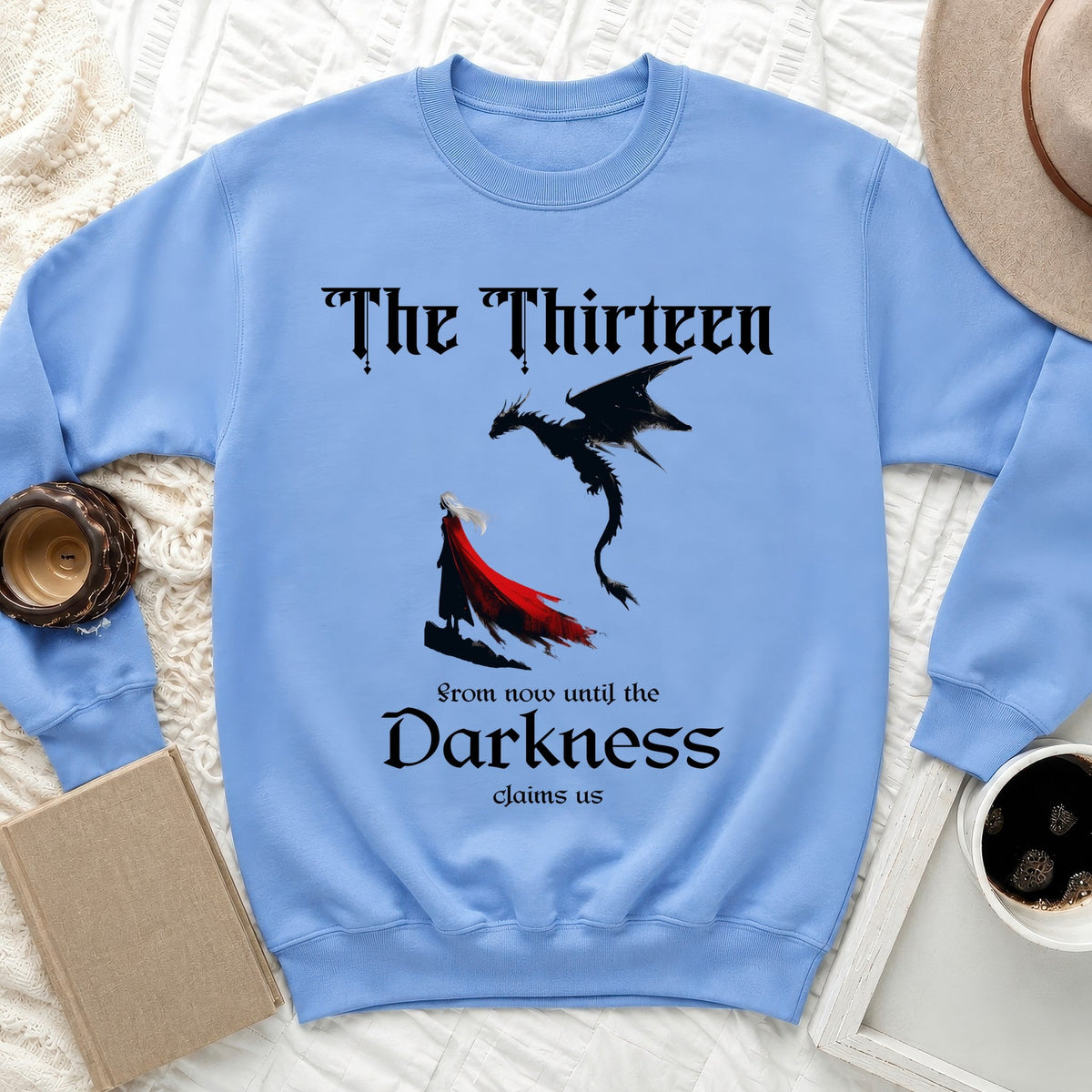 Darkness Claims Us Sweatshirt