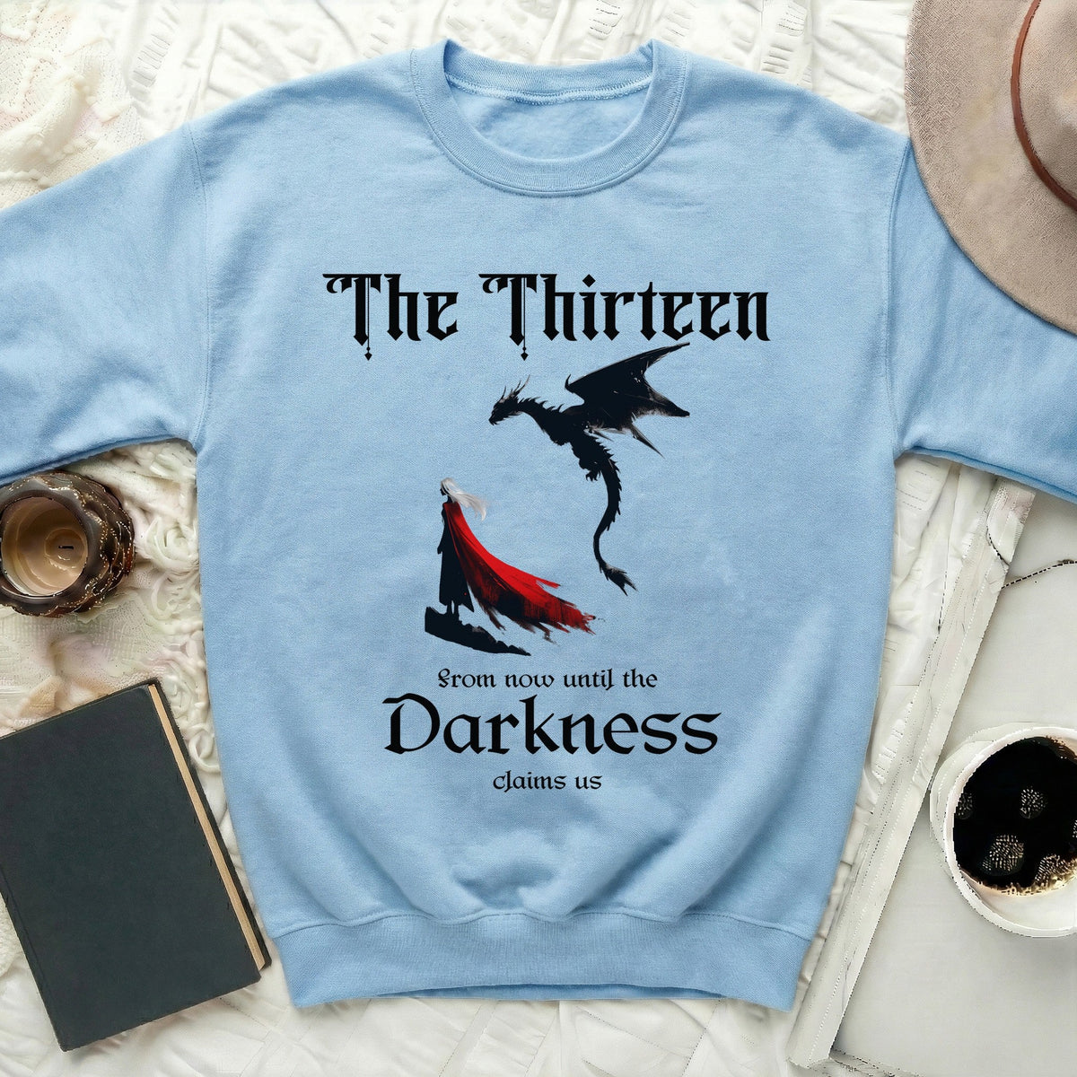 Darkness Claims Us Sweatshirt