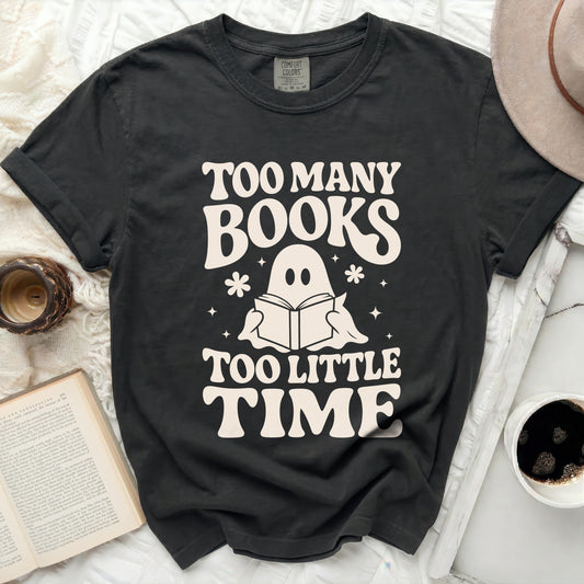 Too Many Books, Little Time Ghost Tee
