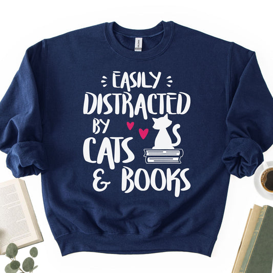 Easily Distracted by Cats and Books Unisex Sweatshirt