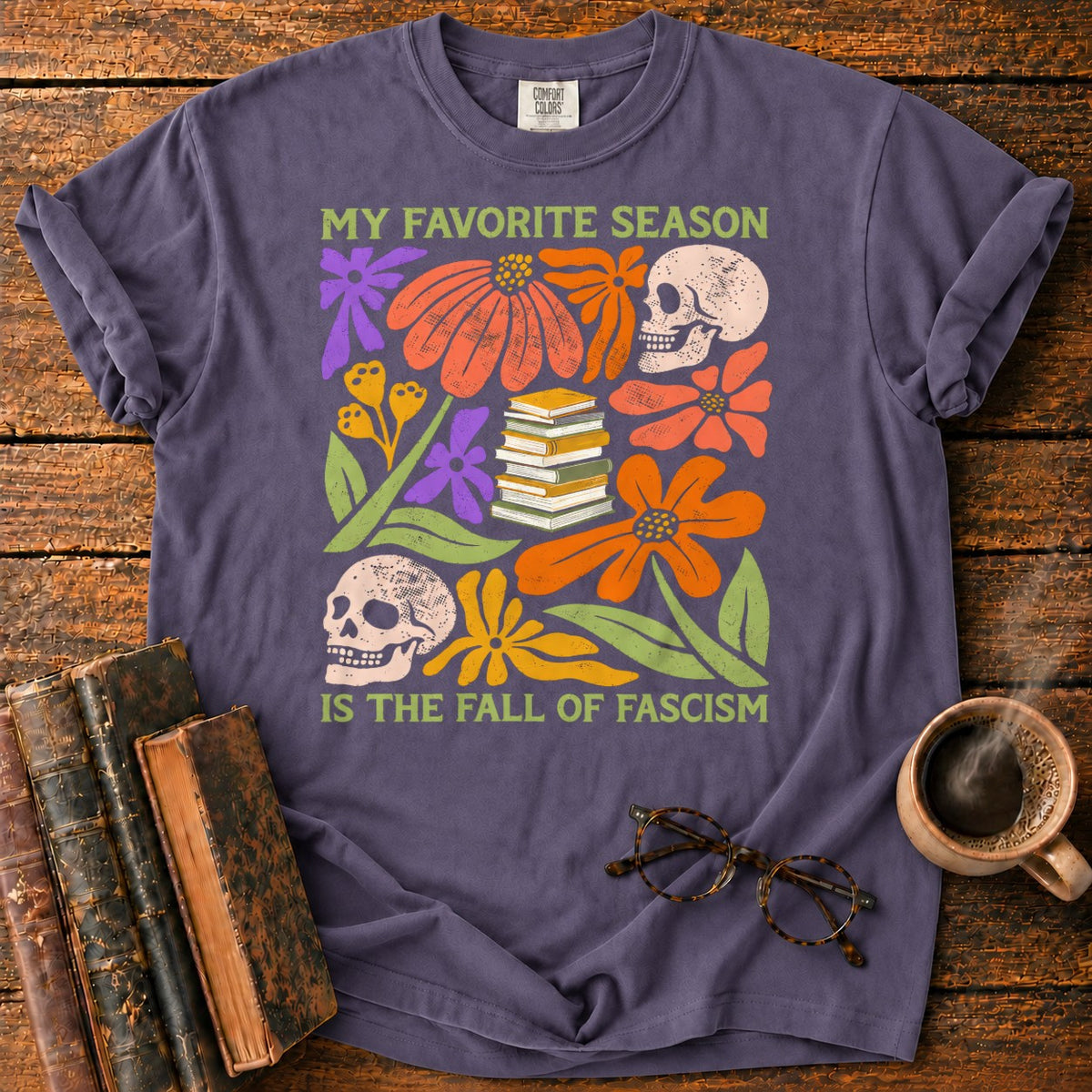 Favorite Season Fall Of Fascism T-Shirt in Grape – BooksThreads