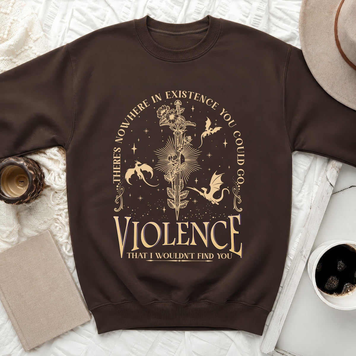 Find You in Violence Sweatshirt