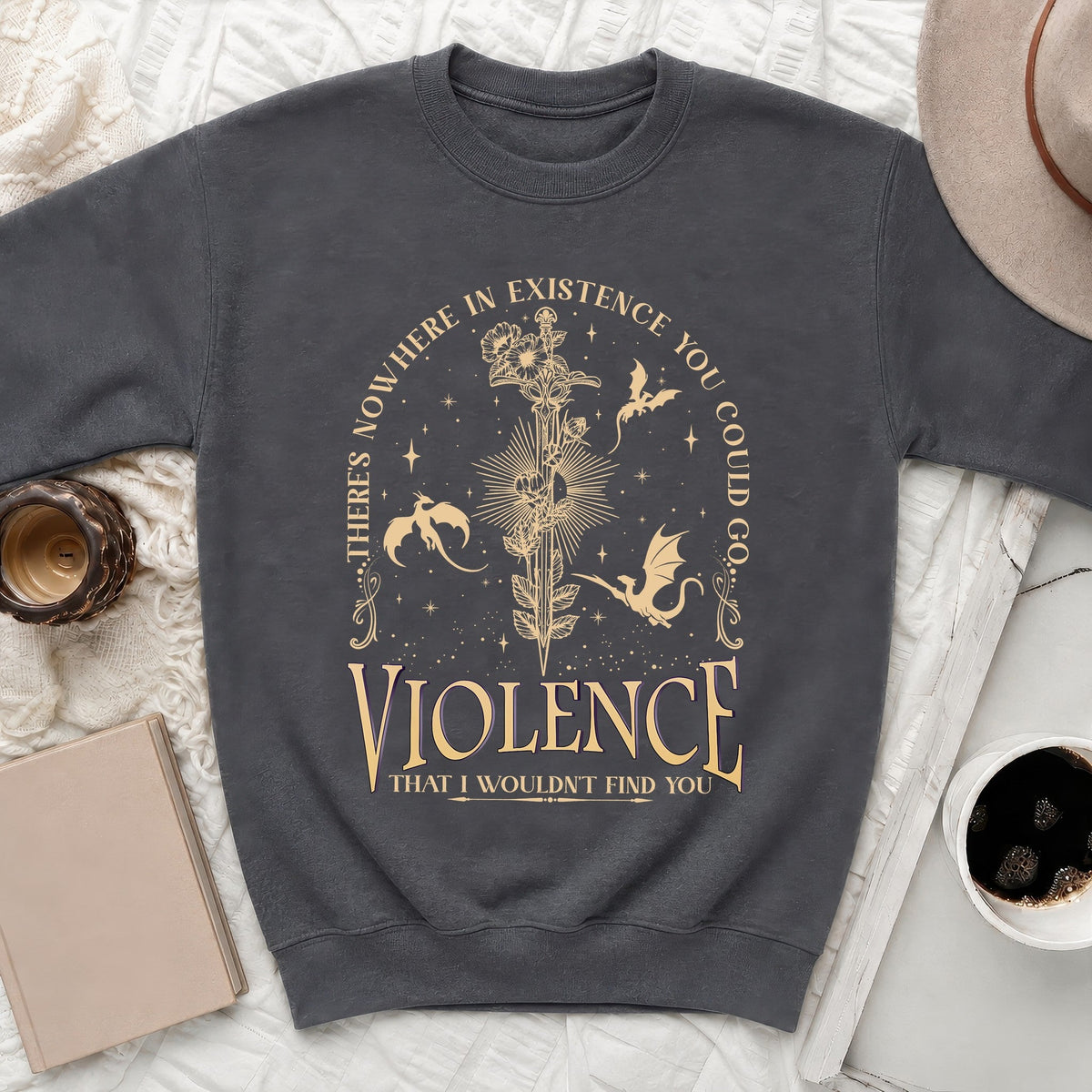 Find You in Violence Sweatshirt
