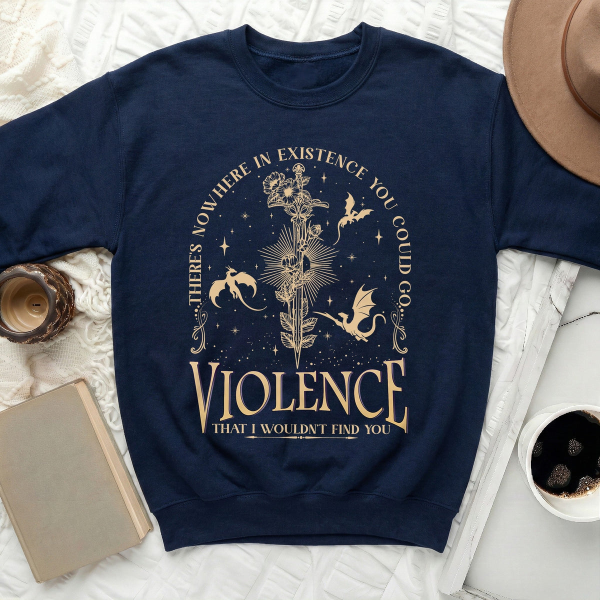 Find You in Violence Sweatshirt
