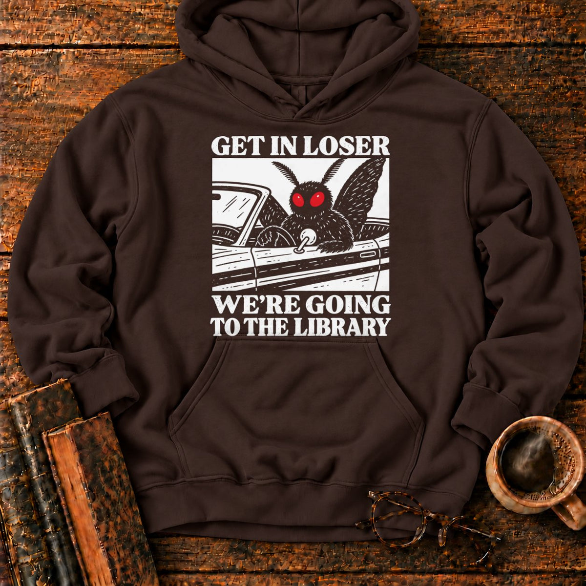 Get In Loser Mothman Library Hoodie in Dark Chocolate – BooksThreads