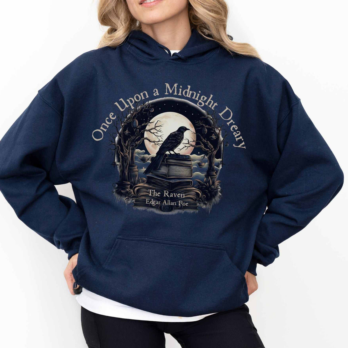 Once Upon a Midnight Dreary Edgar Allan Poe Hoodie