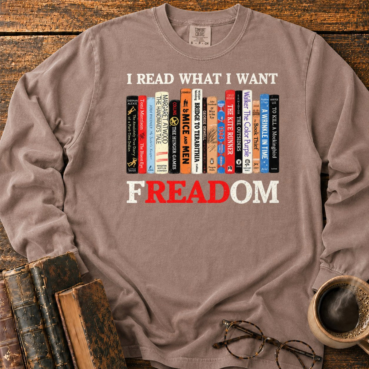 I Read What I Want Freadom LS T-Shirt in Espresso – BooksThreads