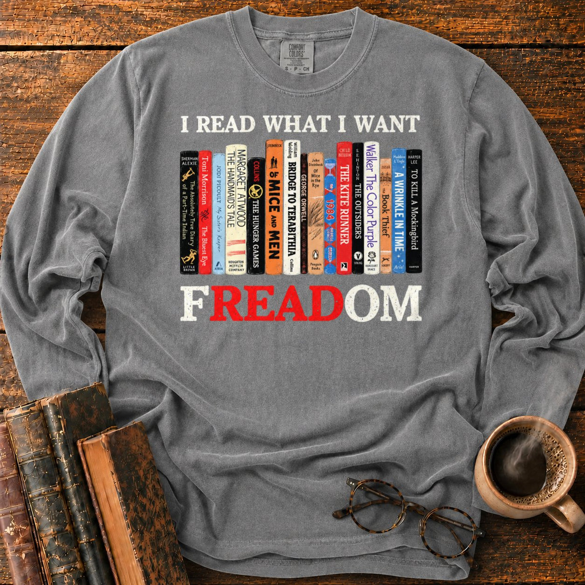 I Read What I Want Freadom LS T-Shirt in Pepper – BooksThreads