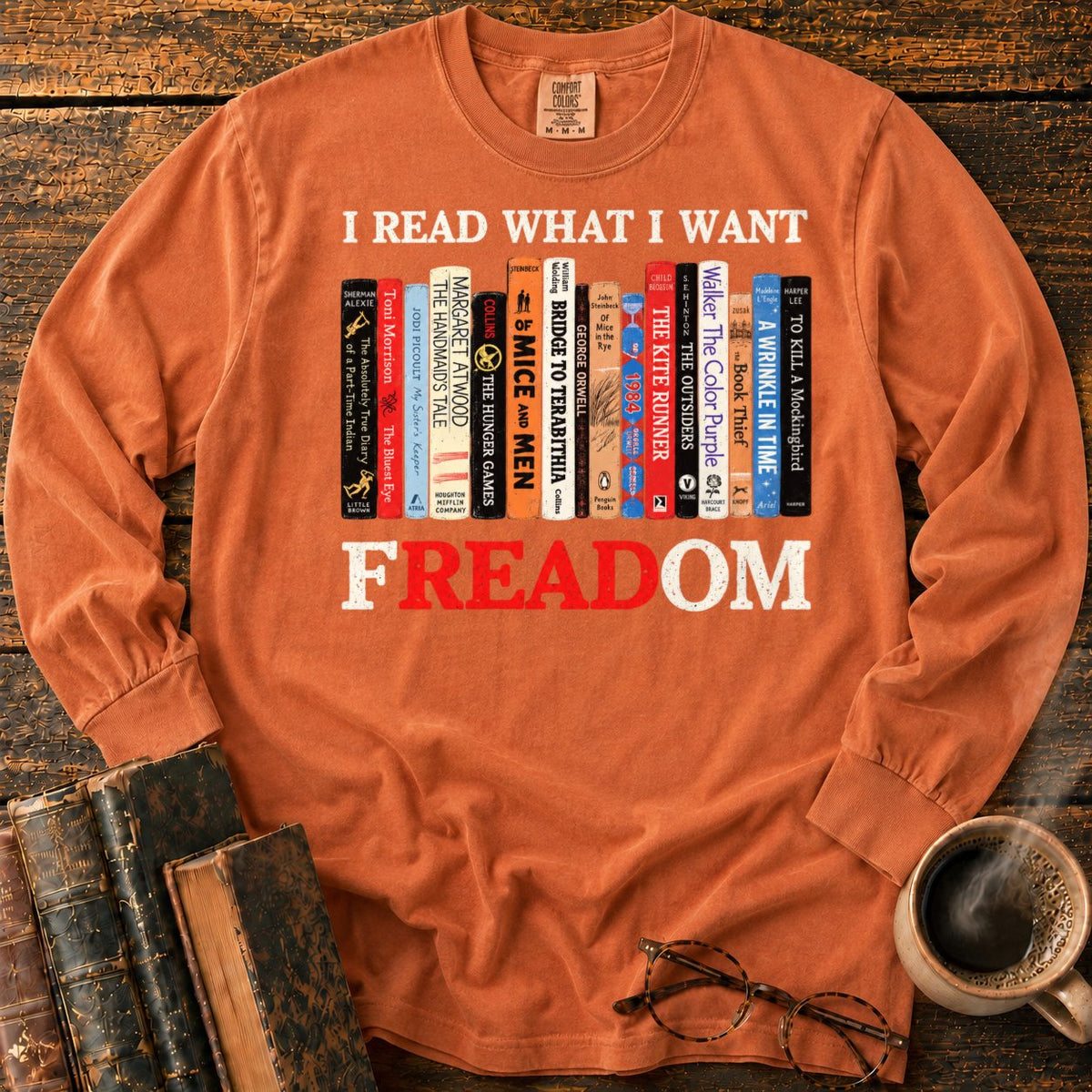 I Read What I Want Freadom LS T-Shirt in Yam – BooksThreads