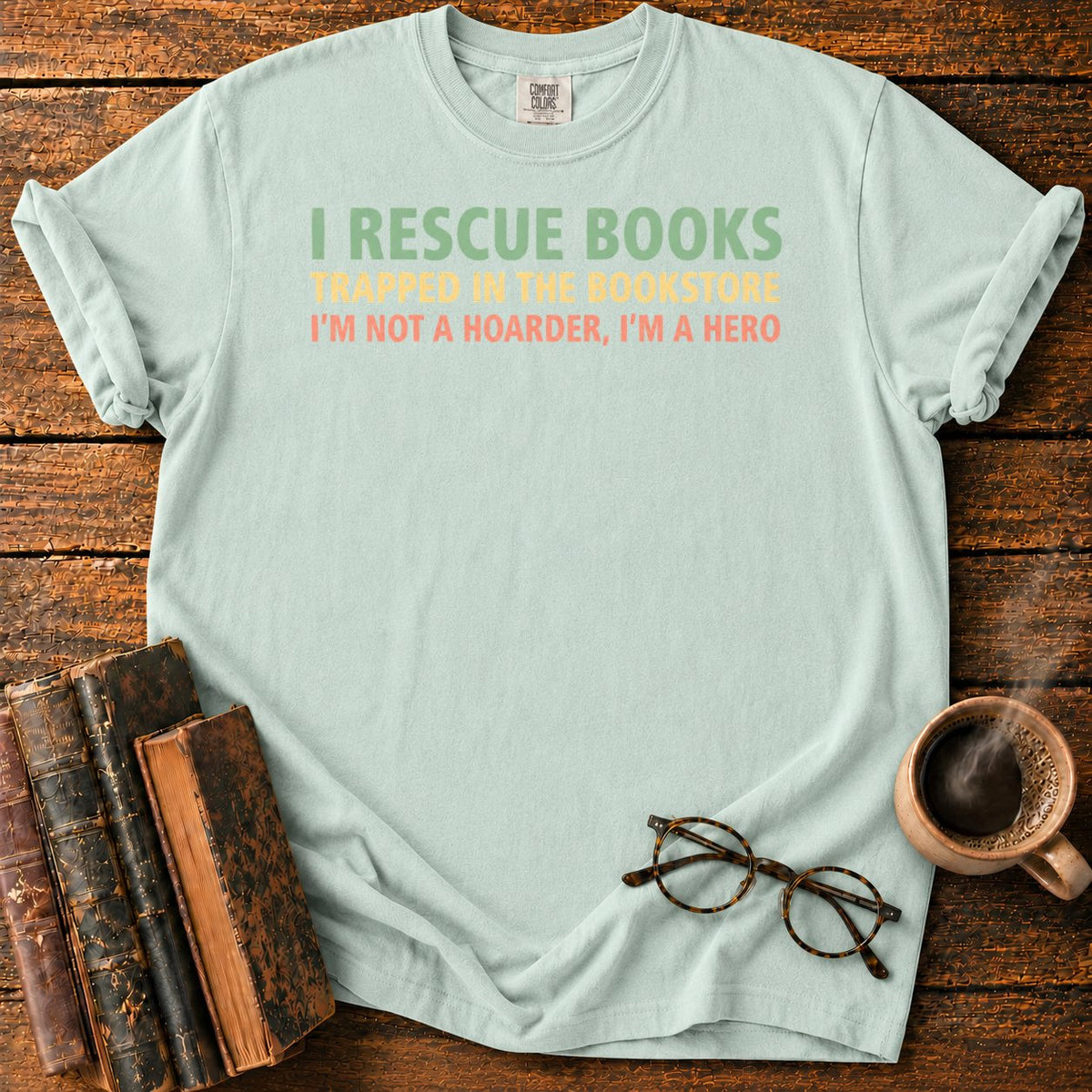 I Rescue Books T-Shirt in Bay – BooksThreads