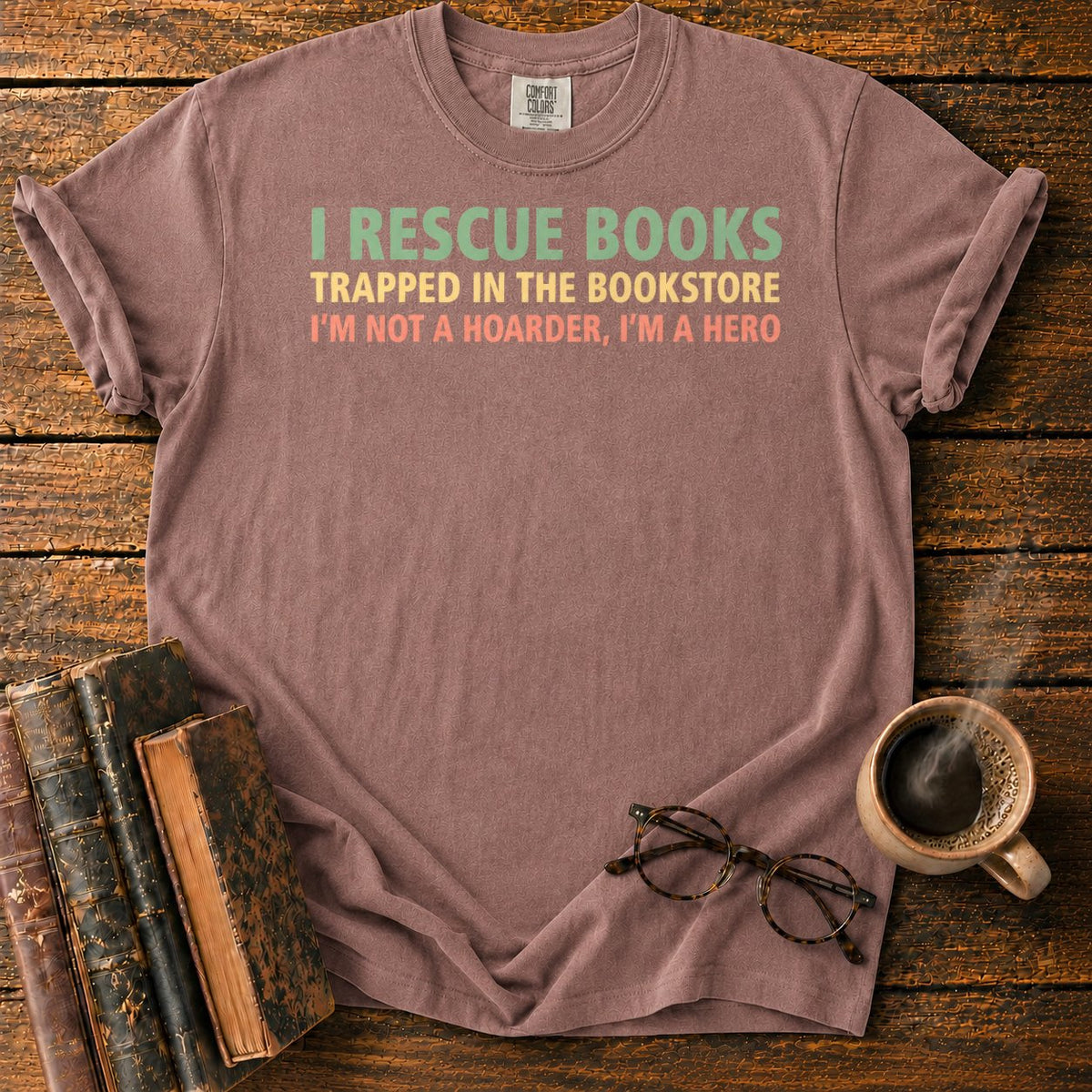 I Rescue Books T-Shirt in Espresso – BooksThreads