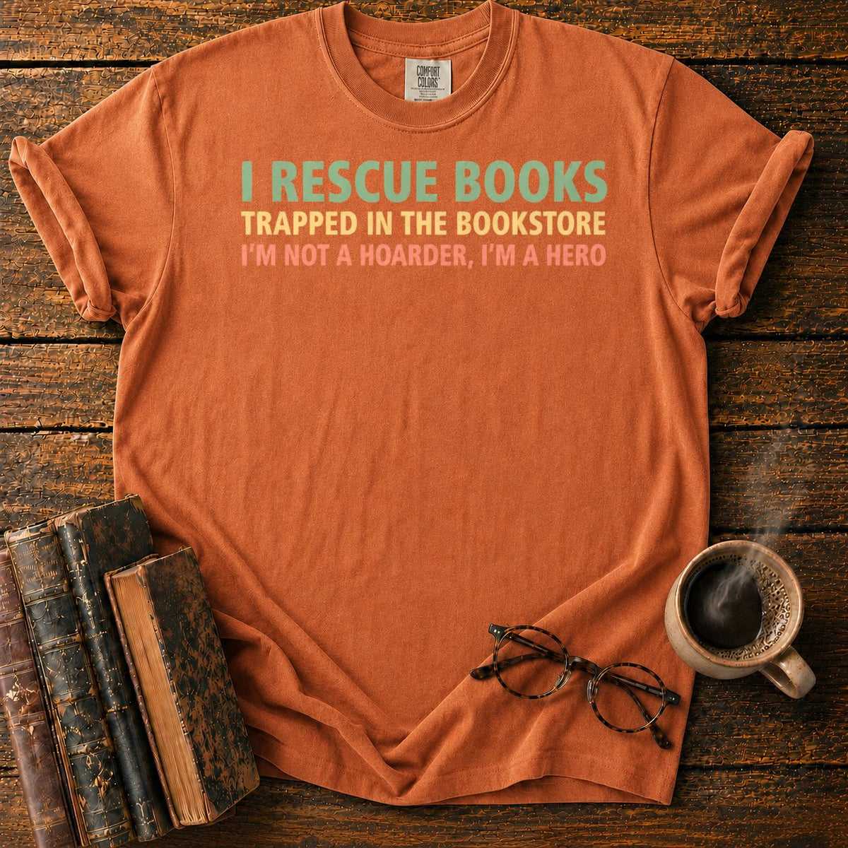 I Rescue Books T-Shirt in Yam – BooksThreads