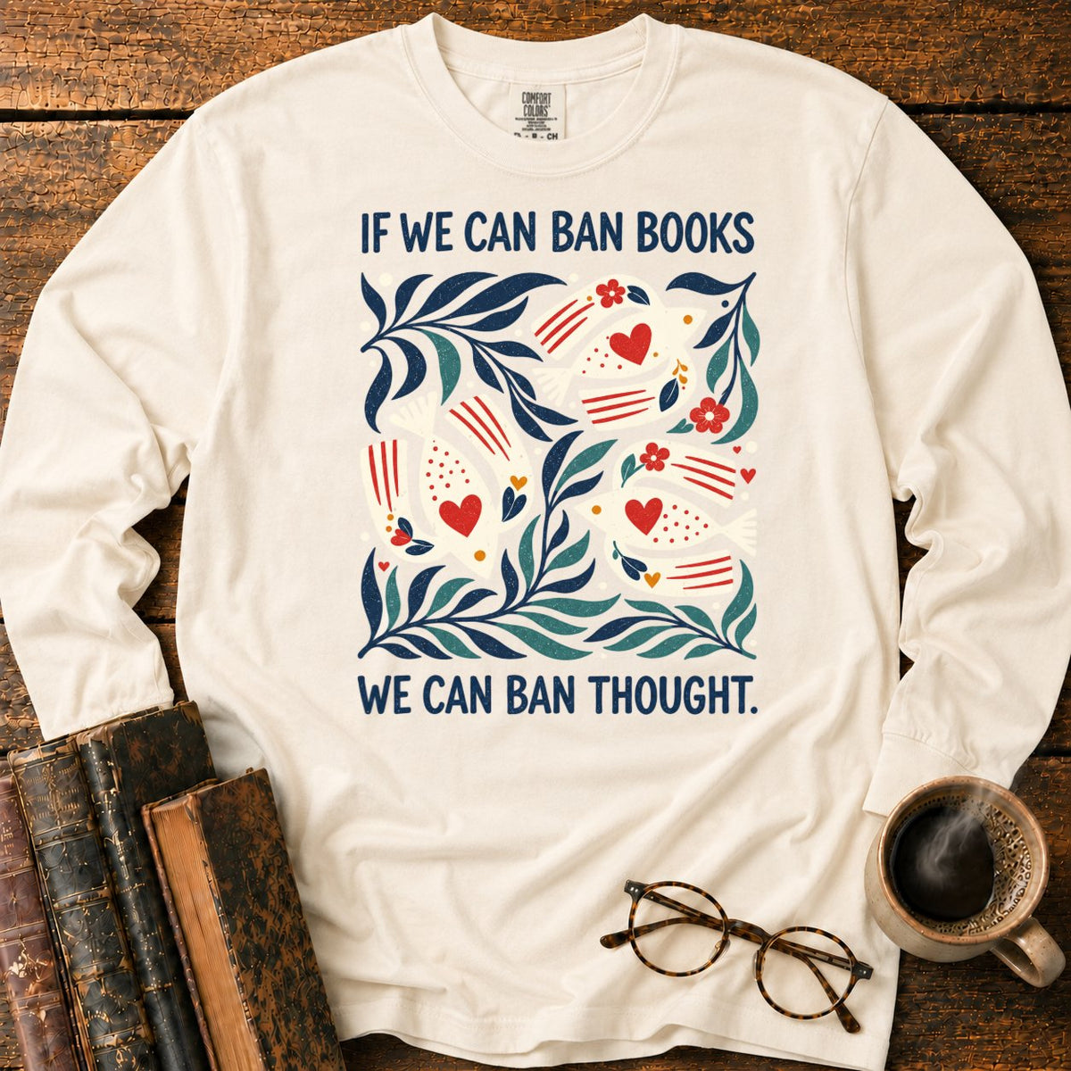 If We Can Ban Books LS T-Shirt in Ivory – BooksThreads