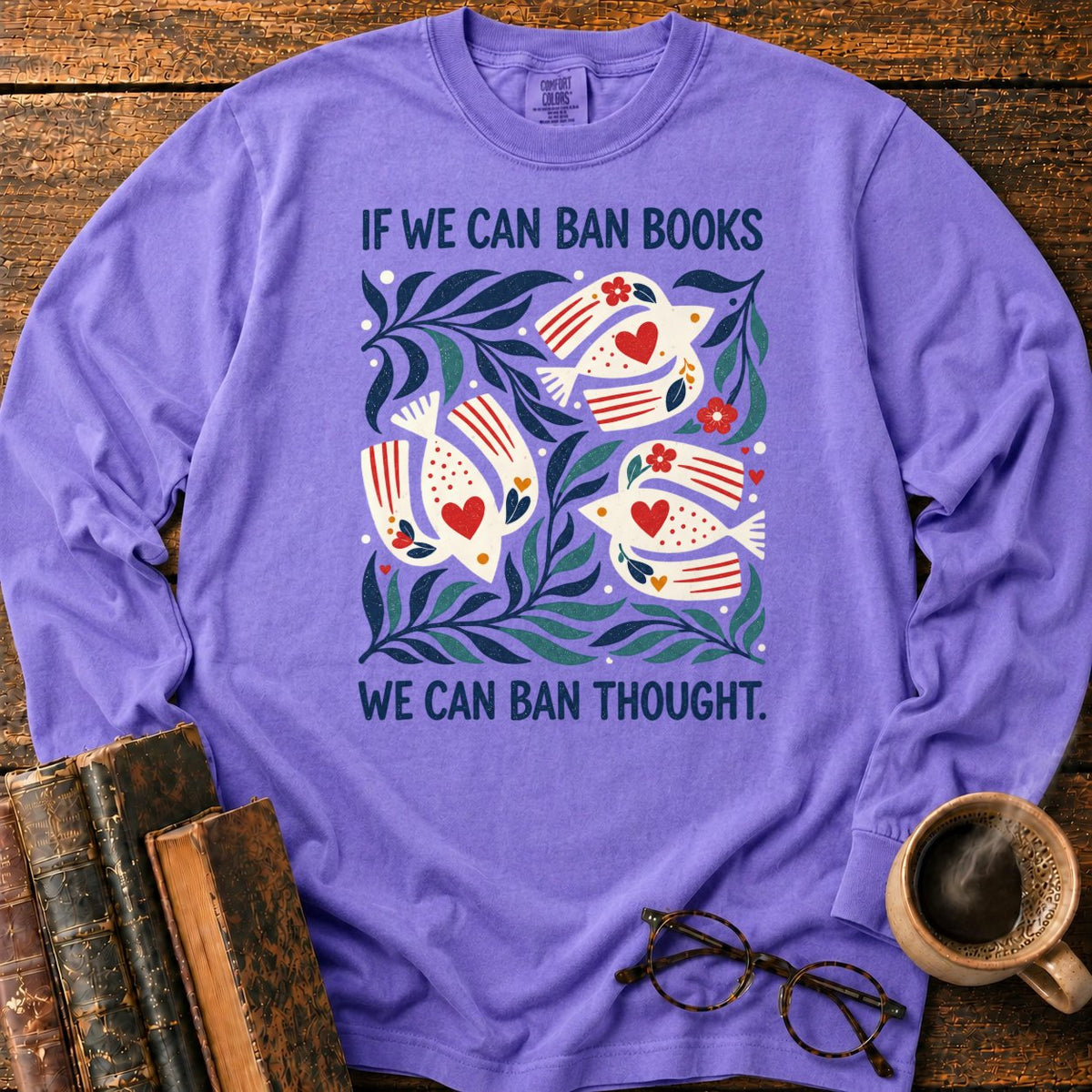 If We Can Ban Books LS T-Shirt in Violet – BooksThreads