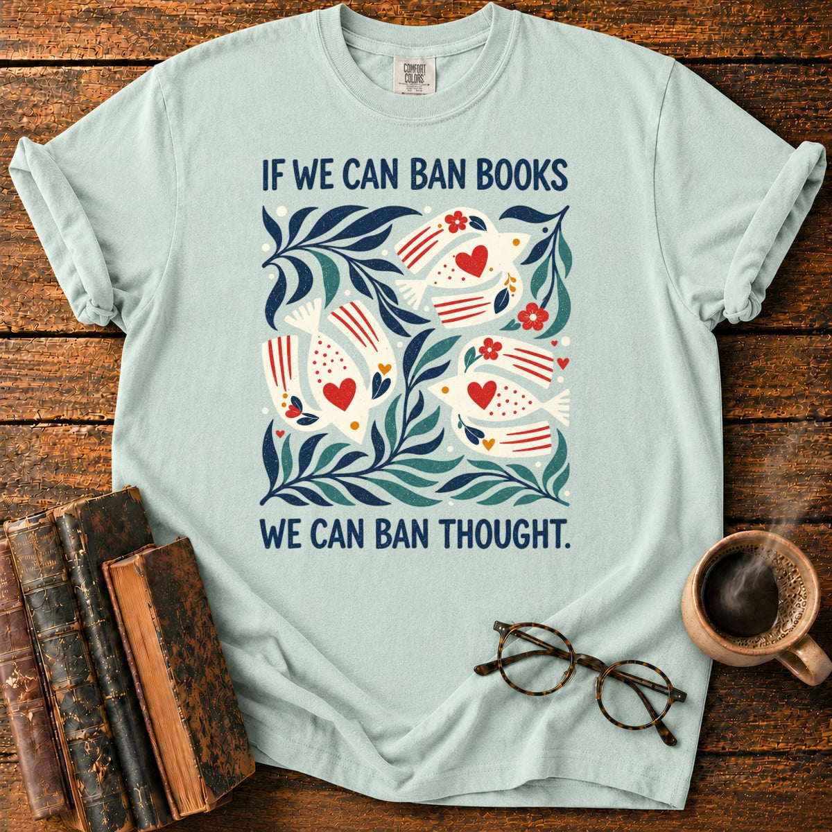 If We Can Ban Books T-Shirt in Bay – BooksThreads