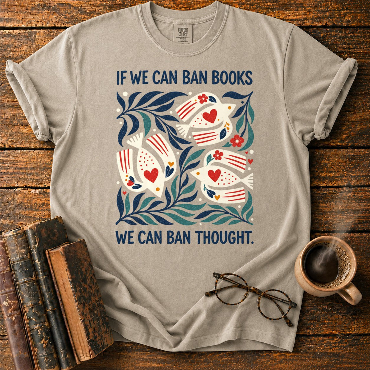 If We Can Ban Books T-Shirt in Khaki – BooksThreads