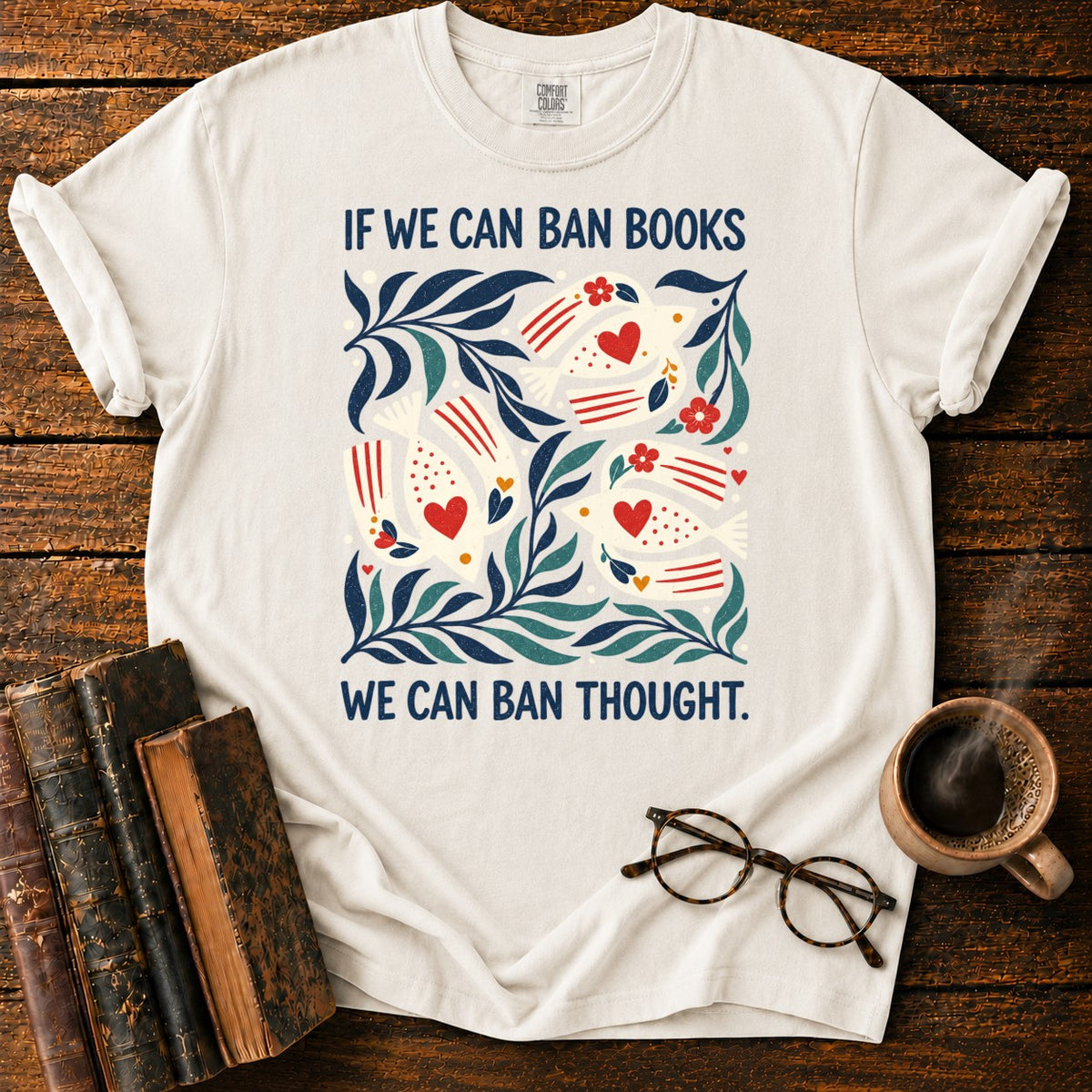 If We Can Ban Books T-Shirt in White – BooksThreads