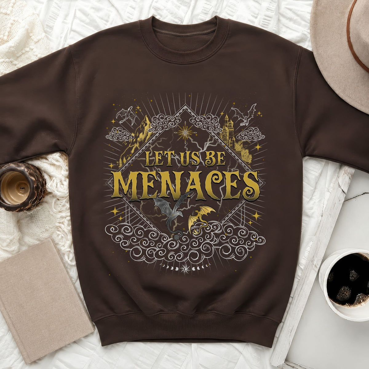 Let Us Be Menaces Sweatshirt