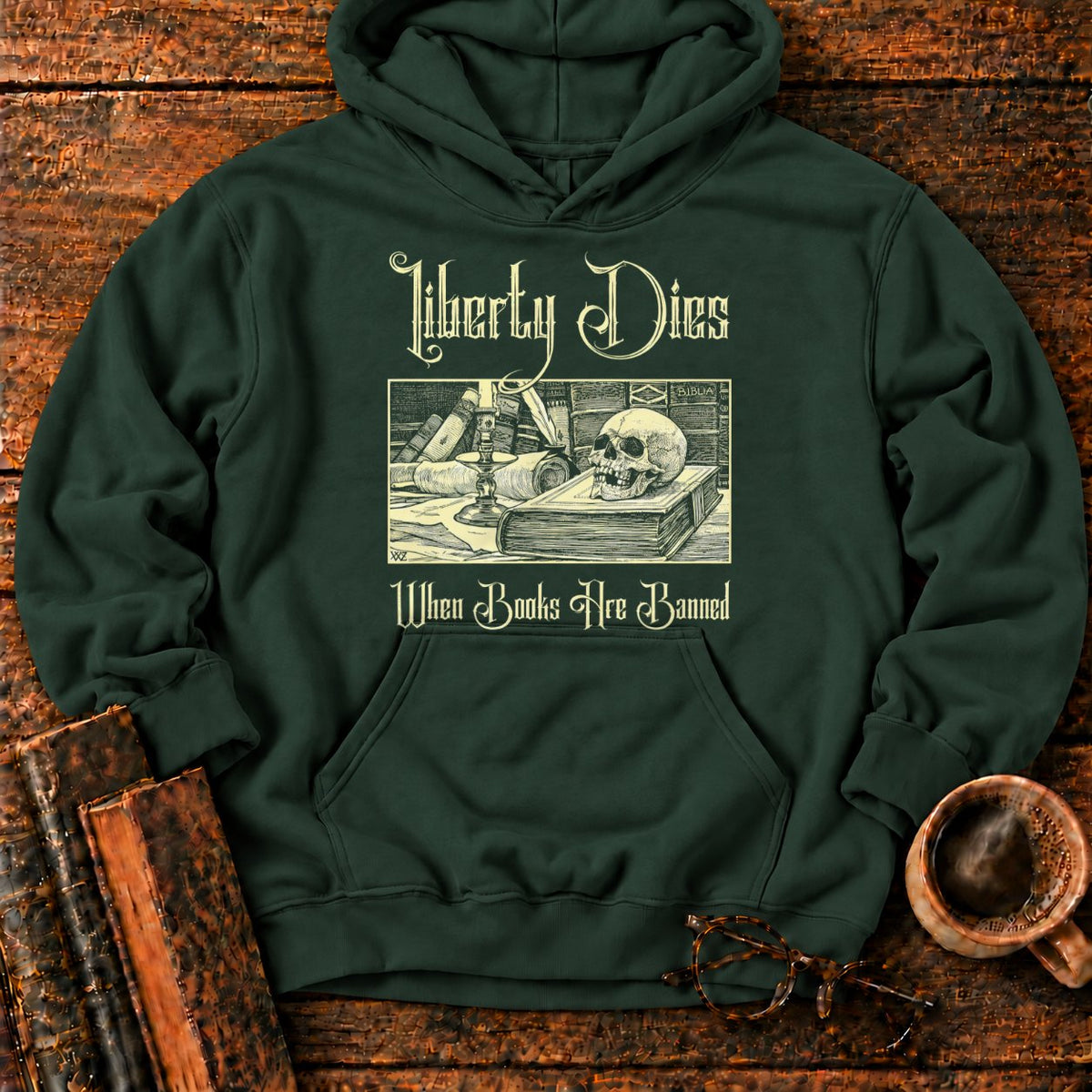 Liberty Dies When Books Are Banned Hoodie in Forest Green – BooksThreads