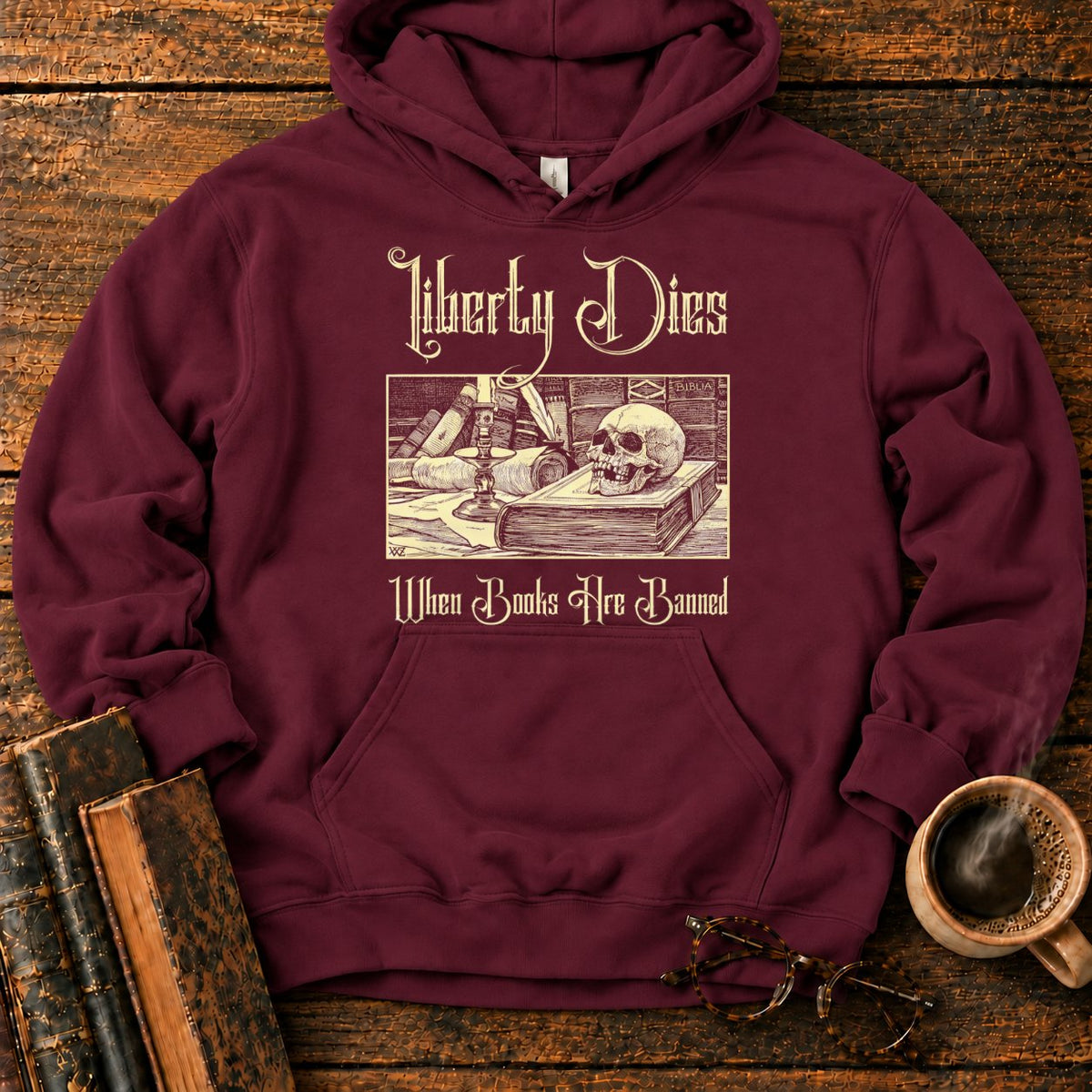 Liberty Dies When Books Are Banned Hoodie in Maroon – BooksThreads
