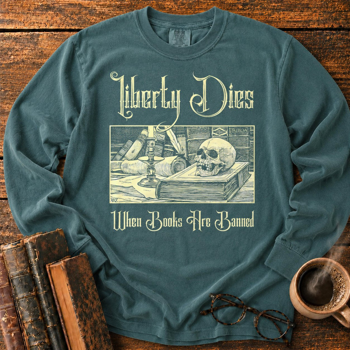 Liberty Dies When Books Are Banned LS T-Shirt in Blue Spruce – BooksThreads