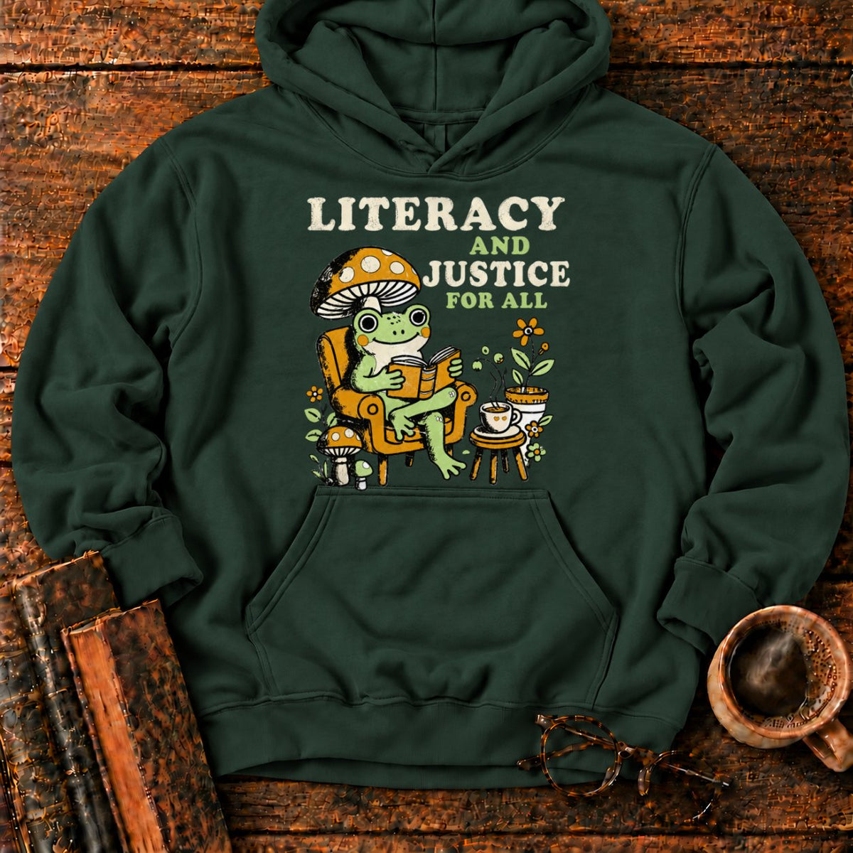 Literacy And Justice For All Hoodie in Forest Green – BooksThreads