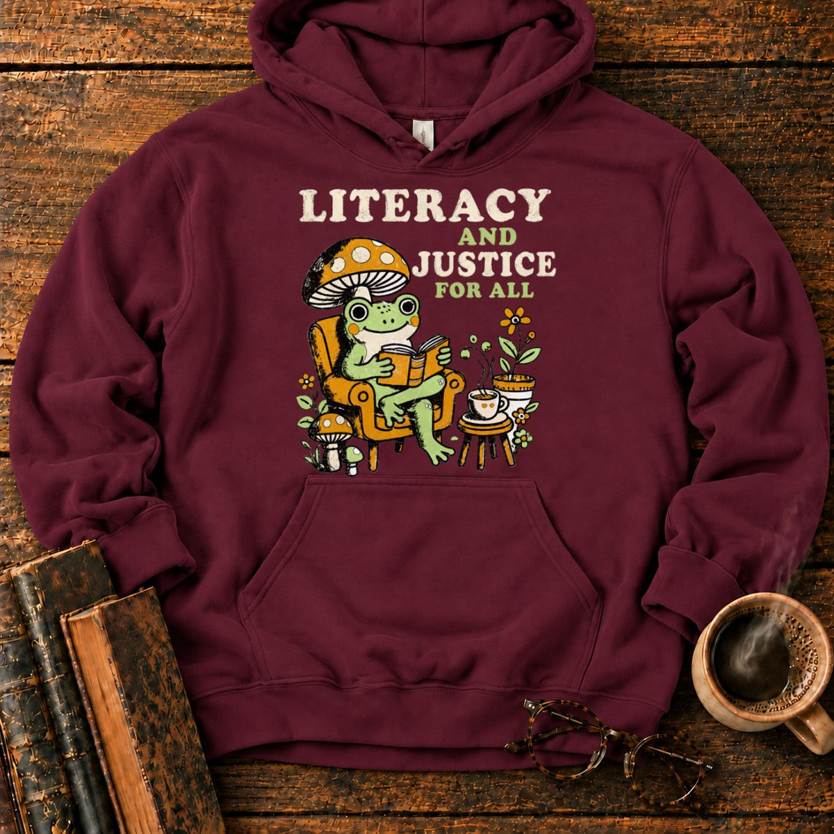 Literacy And Justice For All Hoodie in Maroon – BooksThreads