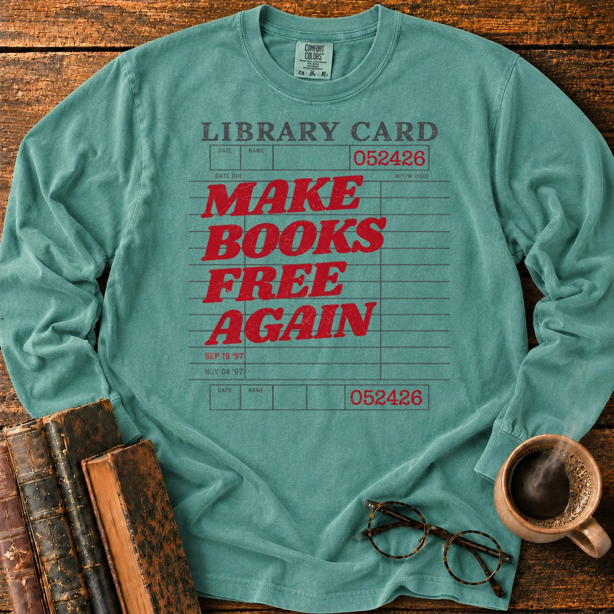 Make Books Free Again LS T-Shirt in Light Green – BooksThreads