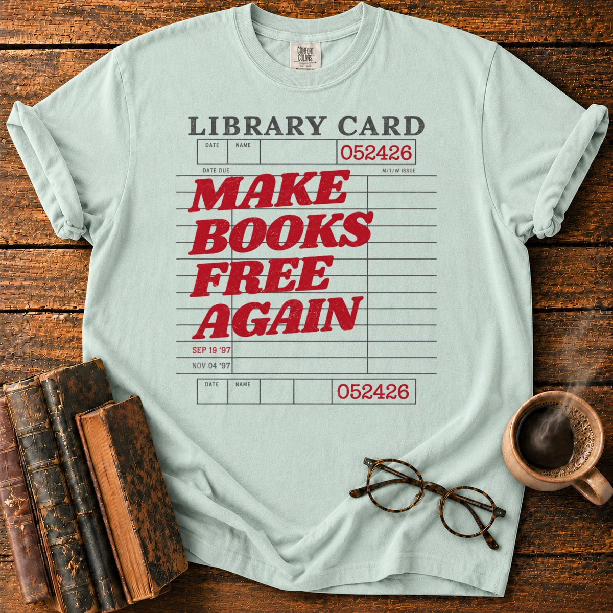Make Books Free Again T-Shirt in Bay – BooksThreads