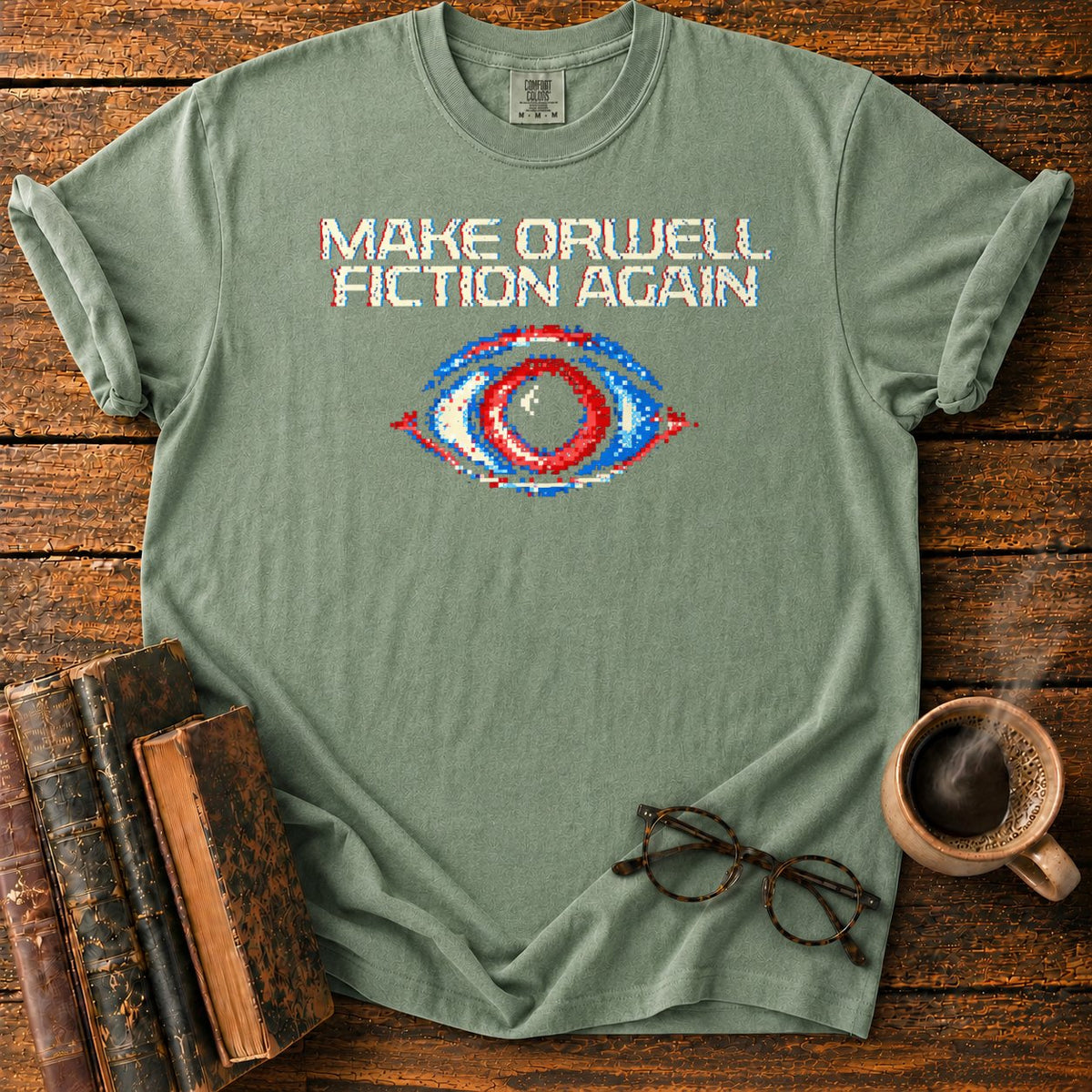 Make Orwell Fiction Again T-Shirt in Moss – BooksThreads
