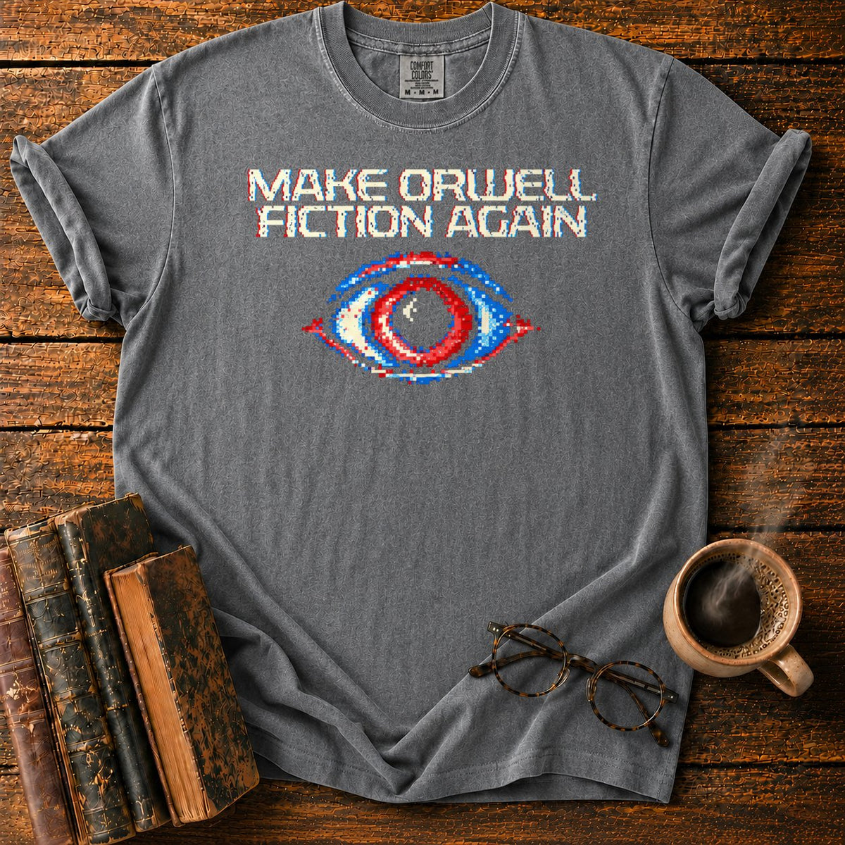Make Orwell Fiction Again T-Shirt in Pepper – BooksThreads