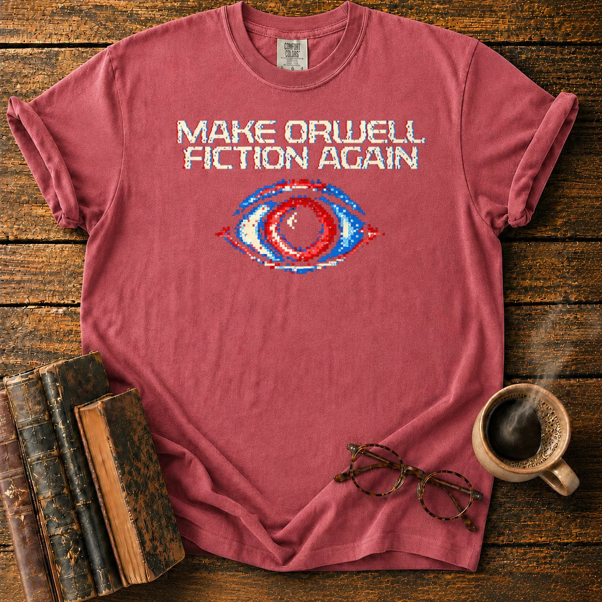 Make Orwell Fiction Again T-Shirt in Watermelon – BooksThreads
