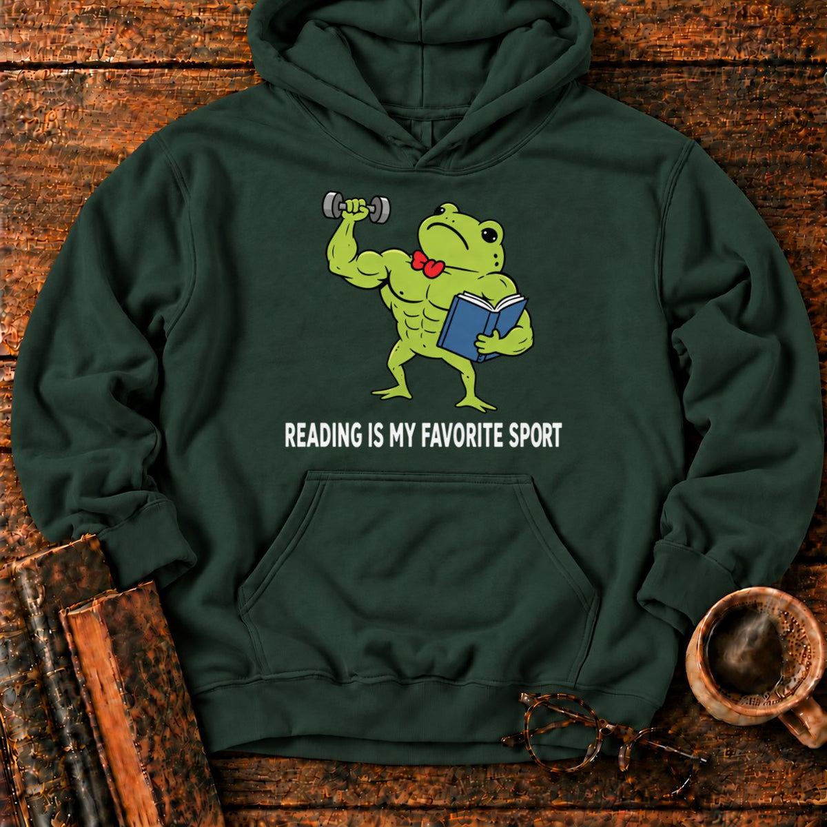 Muscular Frog’s Favorite Sport Reading Hoodie in Forest Green – BooksThreads