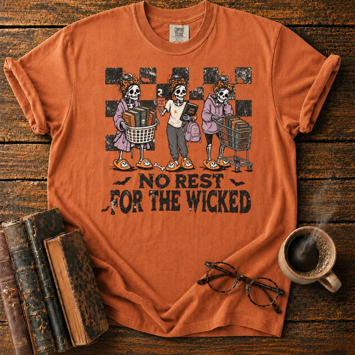 No Rest For The Wicked Skeletons T-Shirt in Yam – BooksThreads