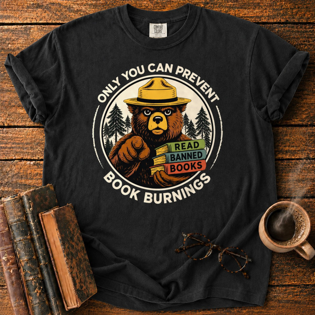 Only You Can Prevent Book Burnings T-Shirt in Black – BooksThreads