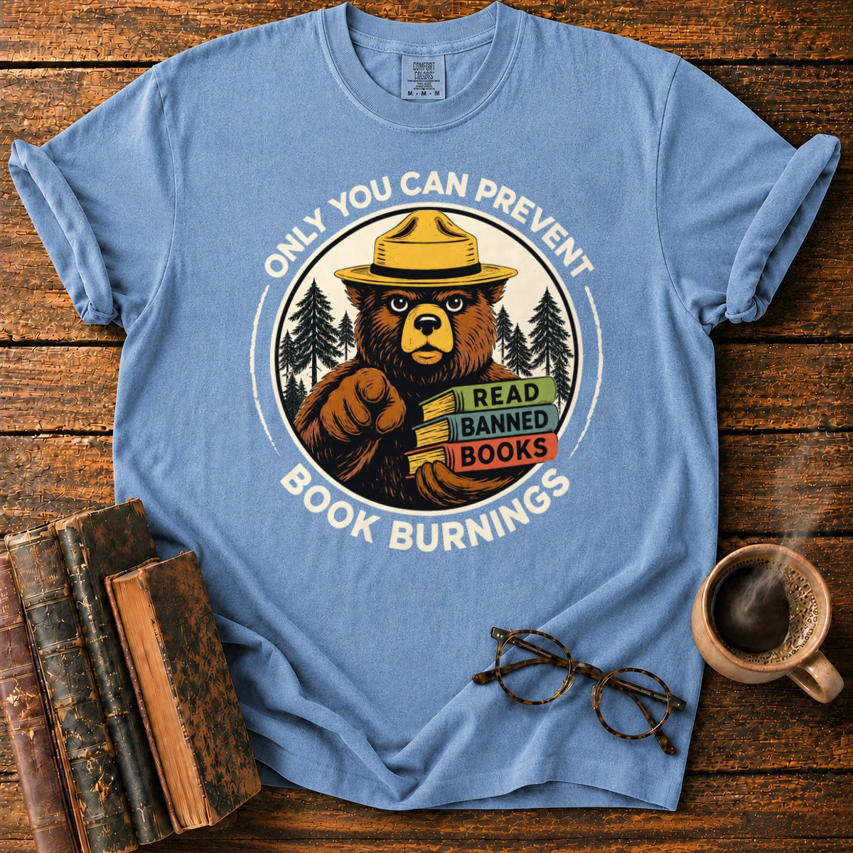 Only You Can Prevent Book Burnings T-Shirt in Blue Jean – BooksThreads