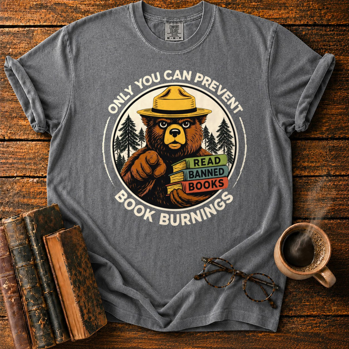 Only You Can Prevent Book Burnings T-Shirt in Pepper – BooksThreads