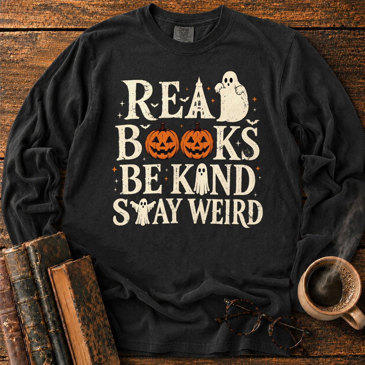 Read Books Be Kind Stay Weird LS T-Shirt in Black – BooksThreads