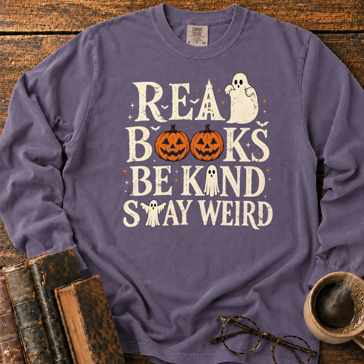 Read Books Be Kind Stay Weird LS T-Shirt in Grape – BooksThreads