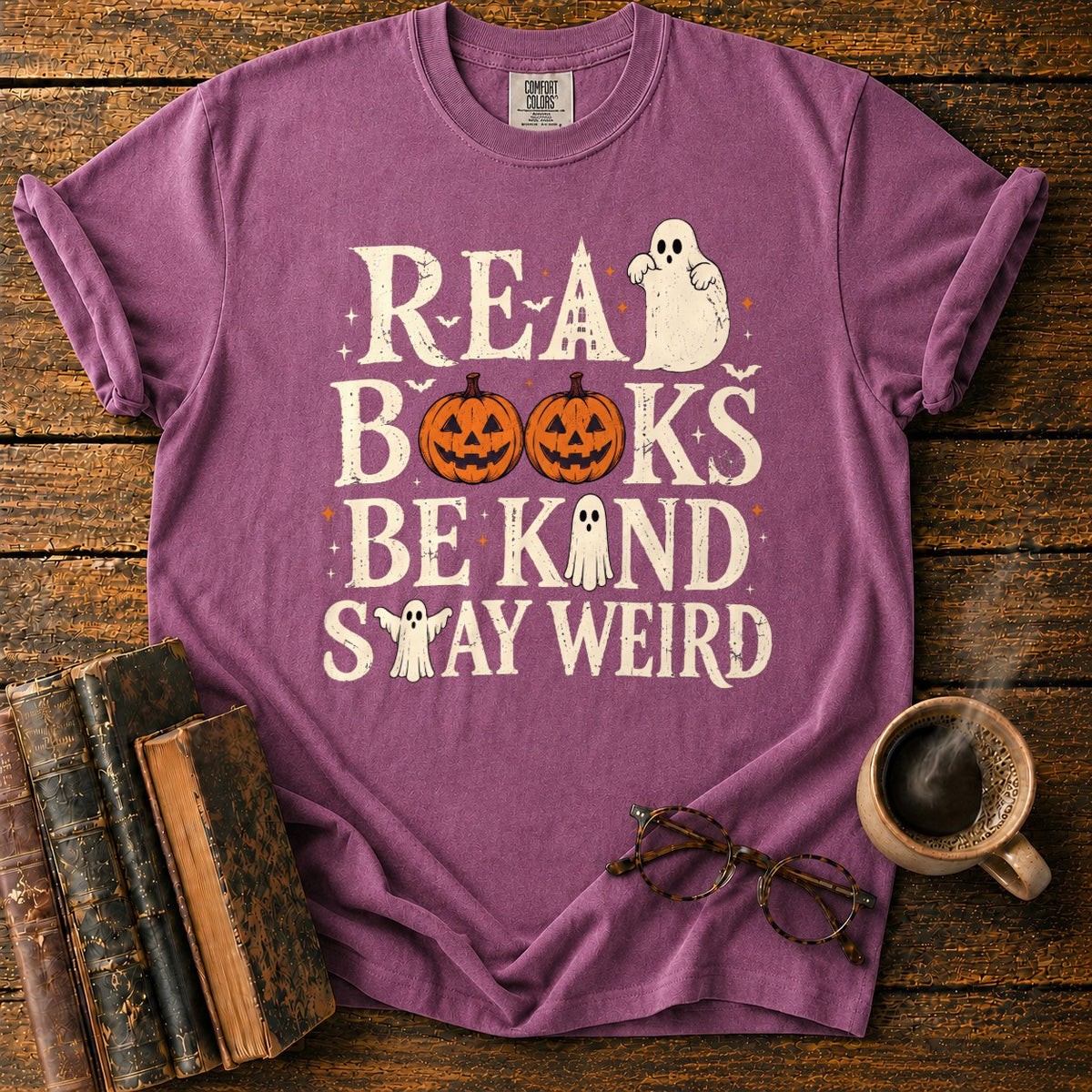 Read Books Be Kind Stay Weird T-Shirt in Berry – BooksThreads